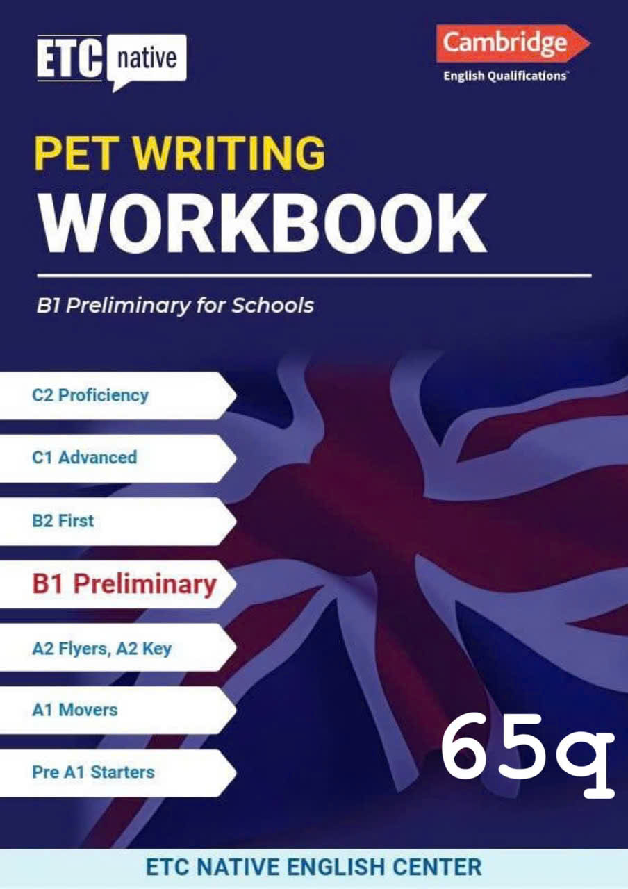 ETC - PET WRITING WORKBOOK (sách đen trắng 52tr) A4